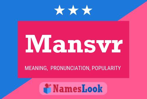 Mansvr Namensposter