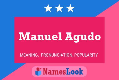 Manuel Agudo Namensposter