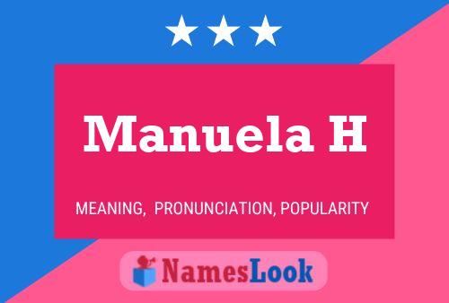 Manuela H Namensposter