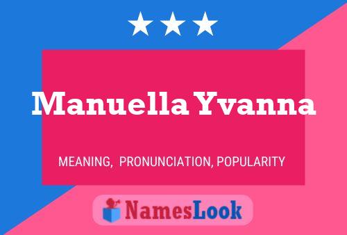 Manuella Yvanna Namensposter