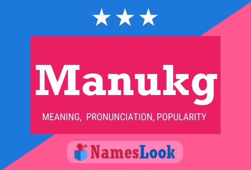 Manukg Namensposter