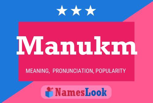 Manukm Namensposter