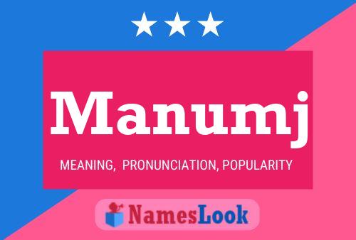 Manumj Namensposter