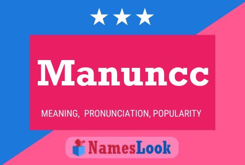 Manuncc Namensposter