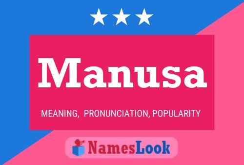 Manusa Namensposter