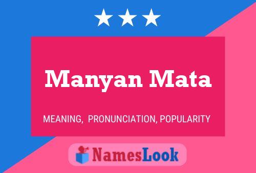 Manyan Mata Namensposter