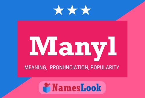 Manyl Namensposter