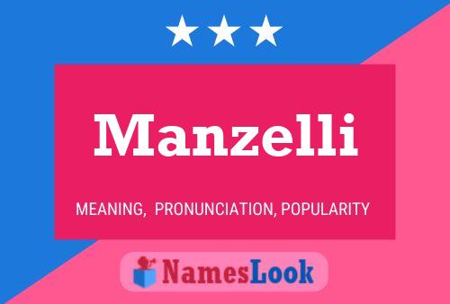 Manzelli Namensposter