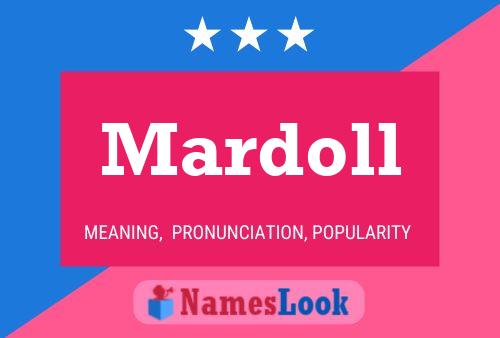 Mardoll Namensposter