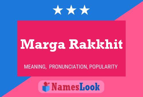 Marga Rakkhit Namensposter