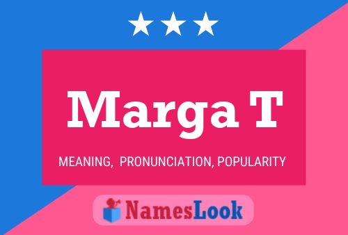 Marga T Namensposter