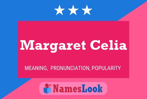 Margaret Celia Namensposter