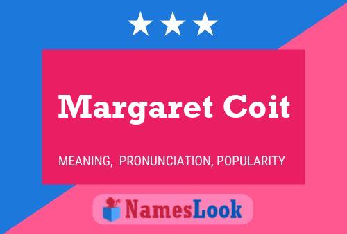 Margaret Coit Namensposter