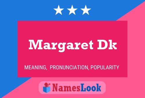 Margaret Dk Namensposter