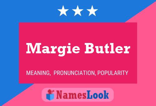 Margie Butler Namensposter