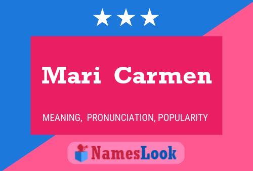 Mari  Carmen Namensposter