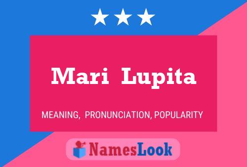 Mari  Lupita Namensposter