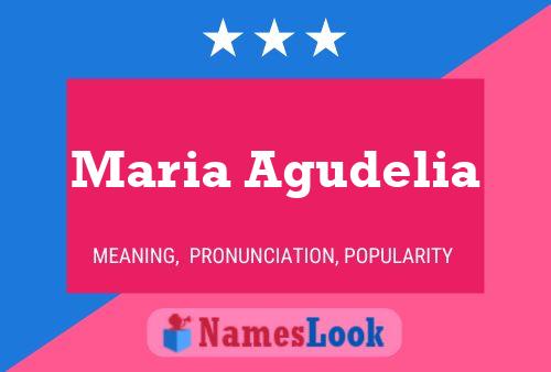 Maria Agudelia Namensposter