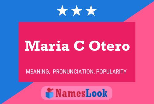 Maria C Otero Namensposter