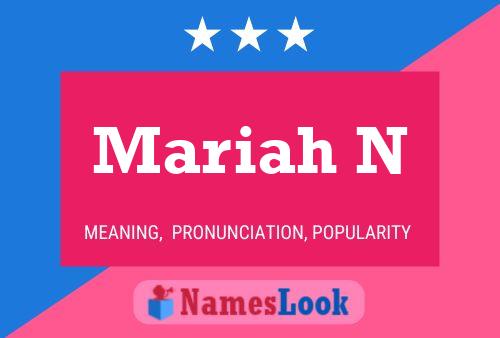 Mariah N Namensposter