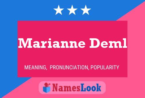 Marianne Deml Namensposter