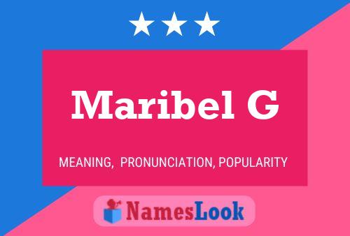 Maribel G Namensposter