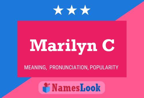 Marilyn C Namensposter