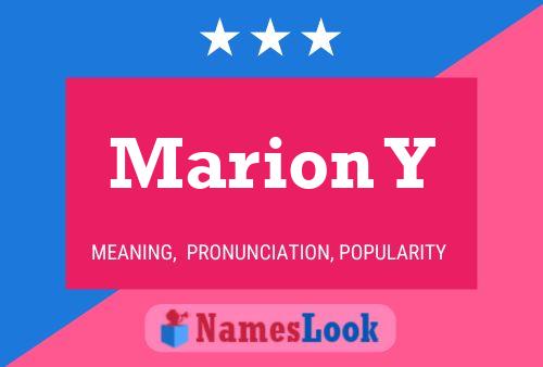 Marion Y Namensposter