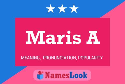 Maris A Namensposter