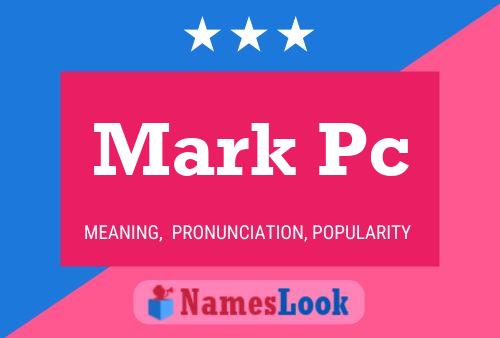 Mark Pc Namensposter