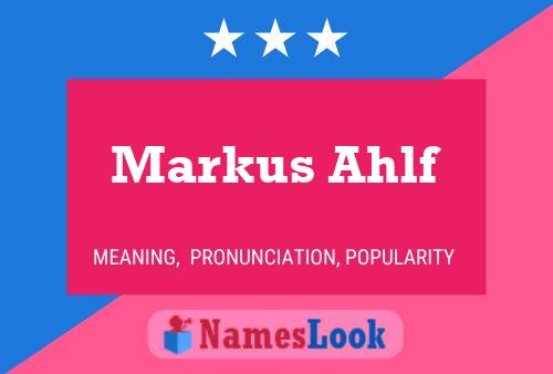 Markus Ahlf Namensposter