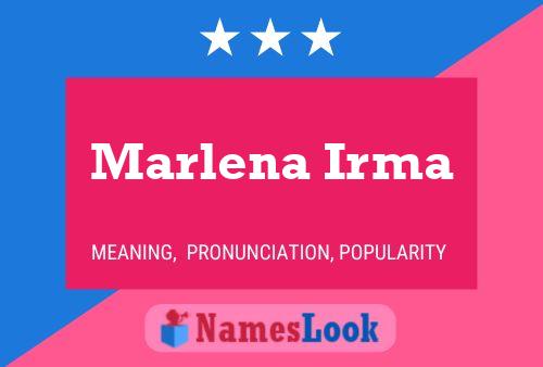 Marlena Irma Namensposter