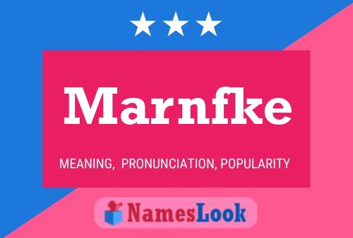 Marnfke Namensposter