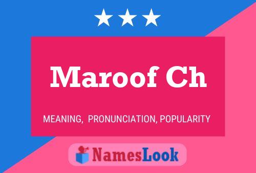 Maroof Ch Namensposter