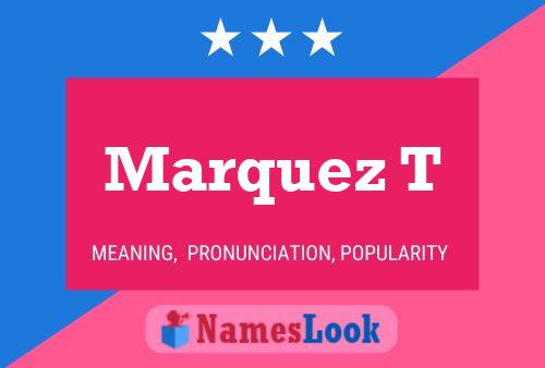 Marquez T Namensposter