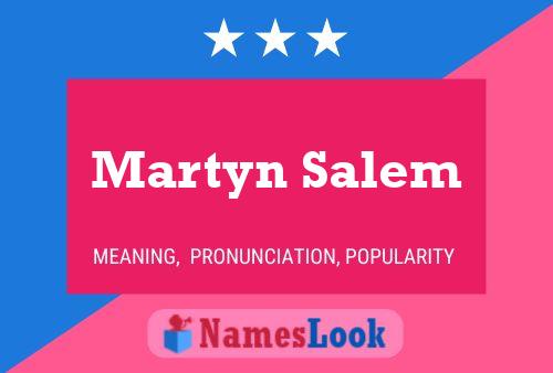 Martyn Salem Namensposter