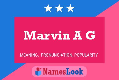 Marvin A G Namensposter