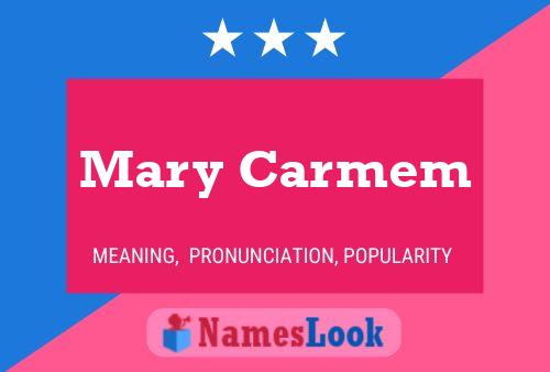 Mary Carmem Namensposter