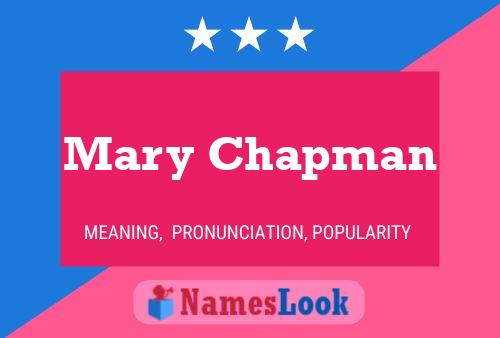 Mary Chapman Namensposter