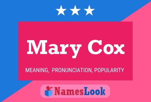 Mary Cox Namensposter