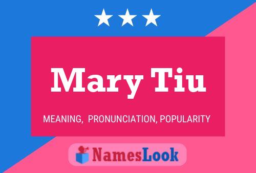 Mary Tiu Namensposter