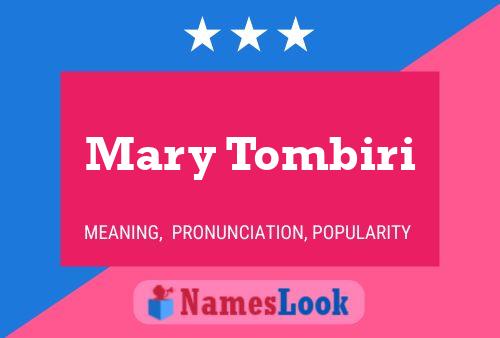 Mary Tombiri Namensposter