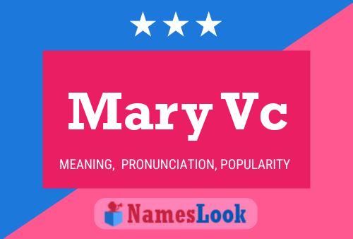 Mary Vc Namensposter