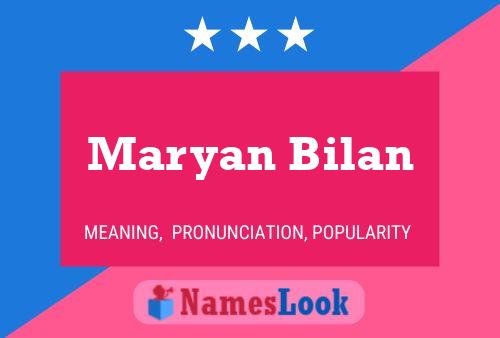 Maryan Bilan Namensposter