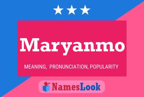 Maryanmo Namensposter