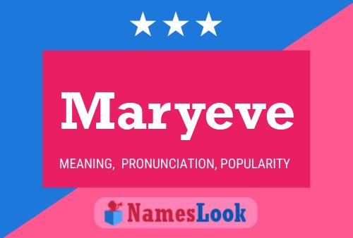 Maryeve Namensposter