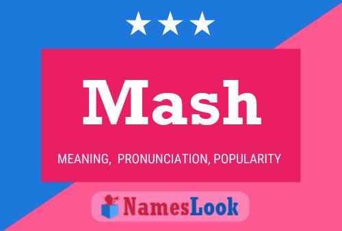 Mash Namensposter