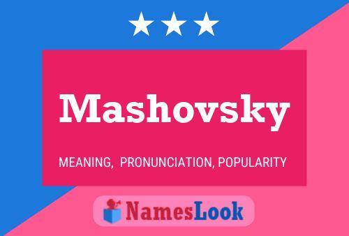 Mashovsky Namensposter