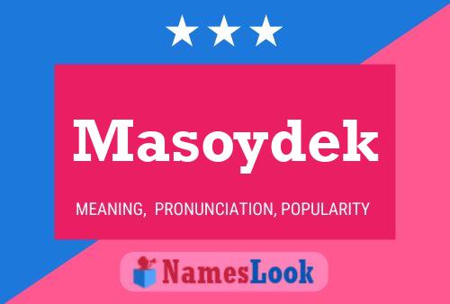 Masoydek Namensposter