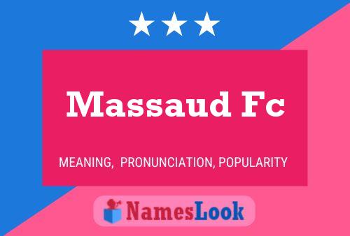 Massaud Fc Namensposter